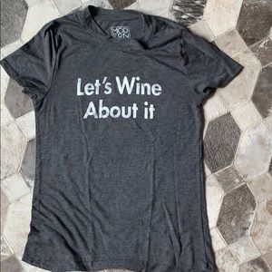 Let’s Wine About It Super Soft Tee
